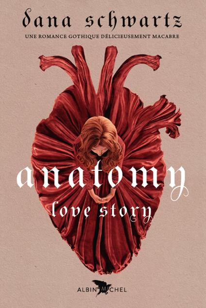 Anatomy - Dana Schwartz,Julie LOPEZ - ebook