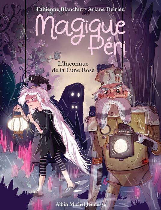 Magique Péri - tome 5 - L'Inconnue de la Lune Rose - Fabienne Blanchut,Ariane Delrieu - ebook