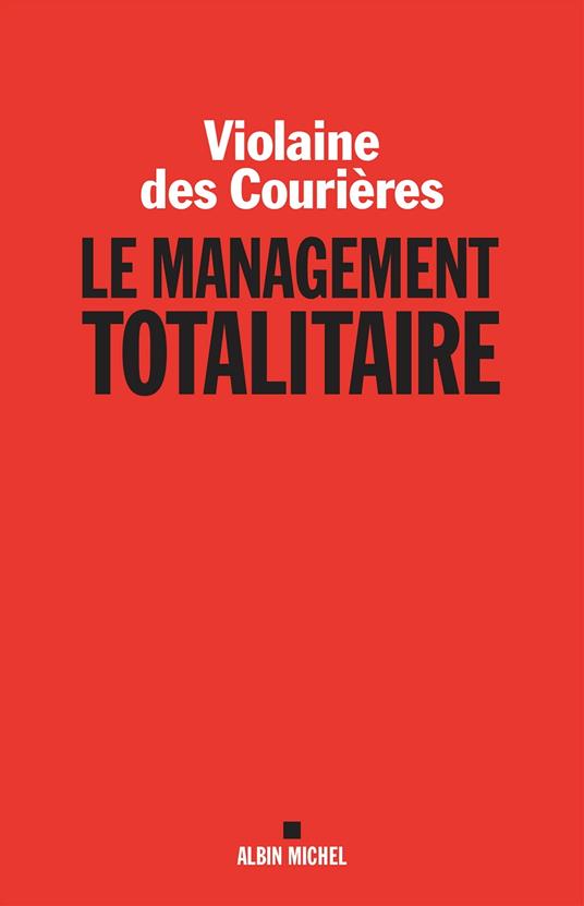 Le Management totalitaire