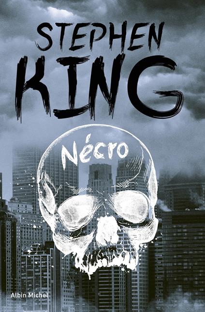Nécro - Stephen King,Océane Bies,Nadine Gassie - ebook
