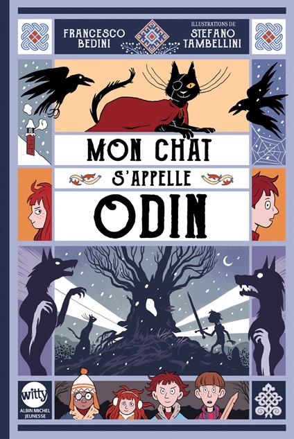 Mon chat s'appelle Odin - tome 1 - Francesco Bedini,Stefano Tambellini,Marianne FAUROBERT - ebook