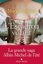 L'Escadron volant - tome 1