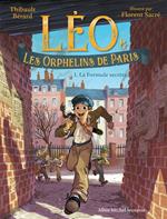 Léo et les Orphelins de Paris - tome 1 - La Formule secrète