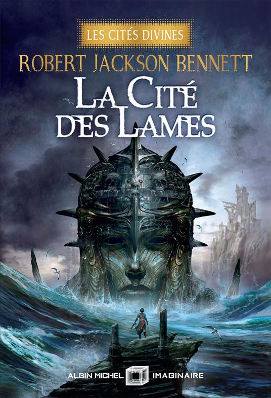 La Cité des lames - Les Cités divines - tome 2 (ed.collector)