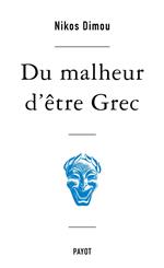 Du malheur d'être Grec