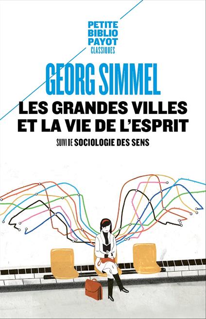 Les grandes villes et la vie de l'esprit