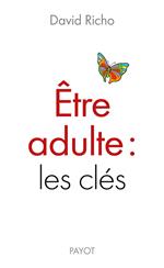 Être adulte : les clés