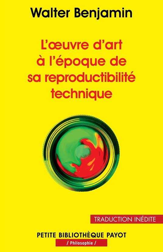 L'œuvre d'art à l'époque de sa reproductibilité technique