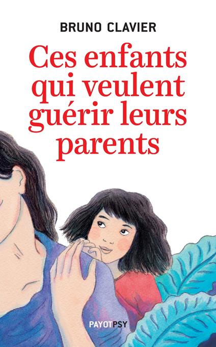 Ces enfants qui veulent guérir leurs parents