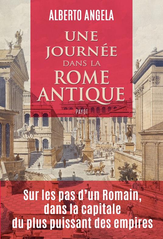 Une journée dans la Rome antique