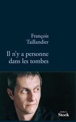 Il n'y a personne dans les tombes