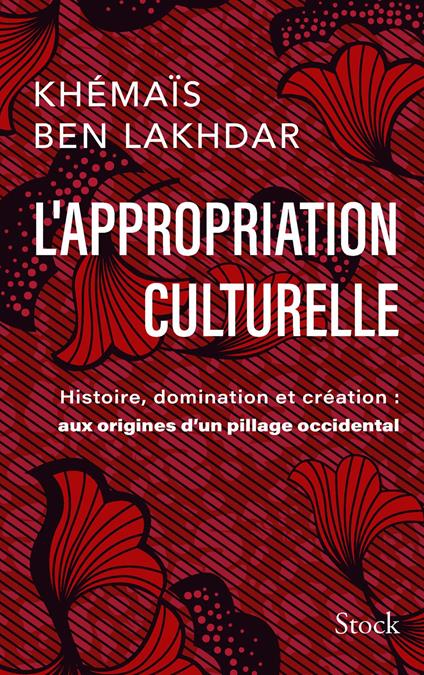 L'appropriation culturelle