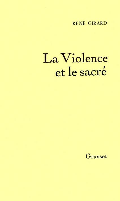 La Violence et le Sacré