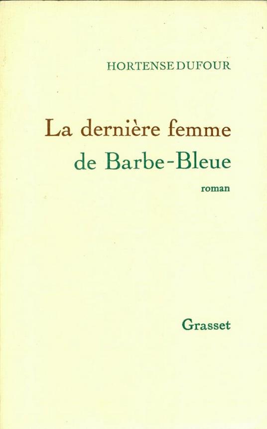 La dernière femme de Barbe-Bleue