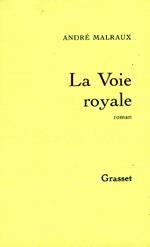 La voie royale