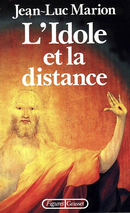 L'idole et la distance