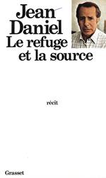 Le refuge et la source