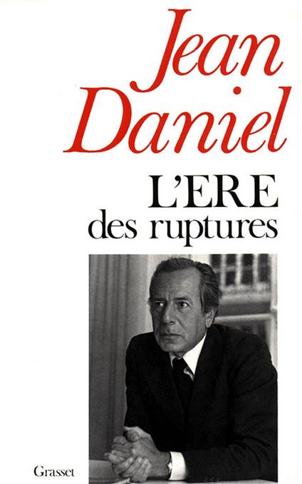 L'ère des ruptures