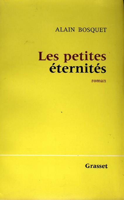 Les petites éternités