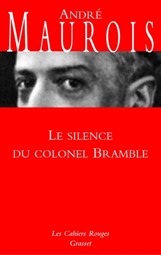 Les silences du colonel Bramble