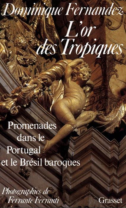 L'Or des Tropiques