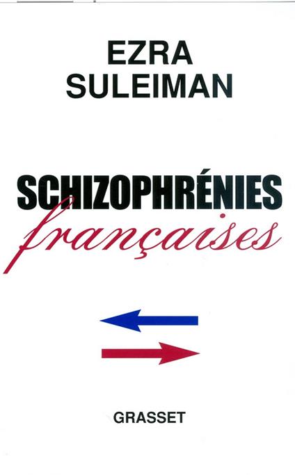 Schizophrénies françaises