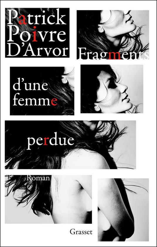 Fragments d'une femme perdue