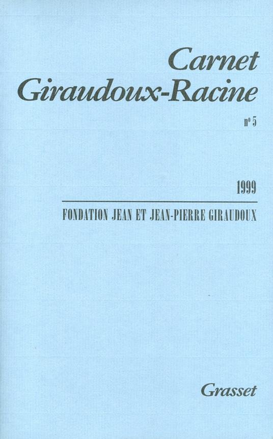 Carnet Giraudoux-Racine n°5