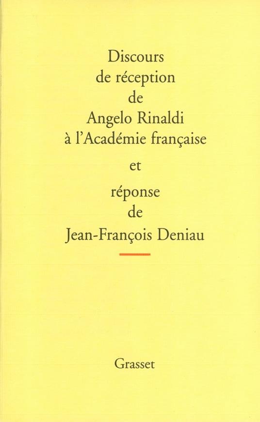 Discours de réception à l'Académie Française