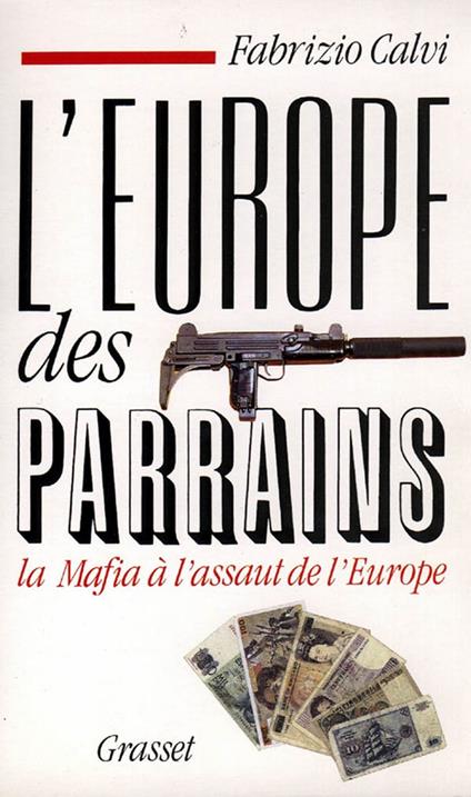 L'Europe des parrains