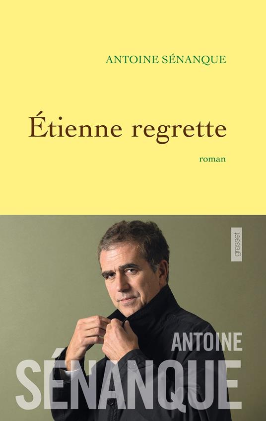 Etienne regrette