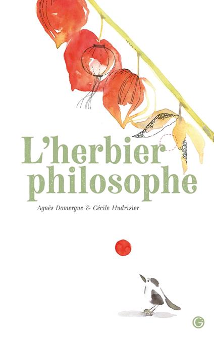 L'herbier philosophe - Agnès Domergue,Cécile Hudrisier - ebook