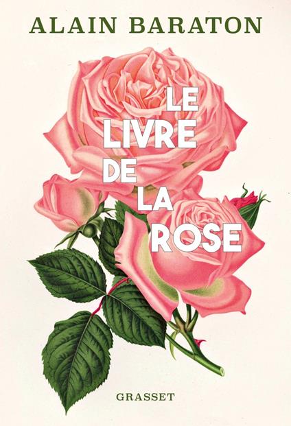 Le livre de la rose