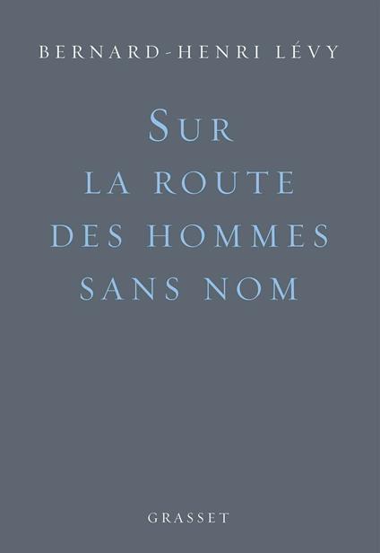 Sur la route des hommes sans nom