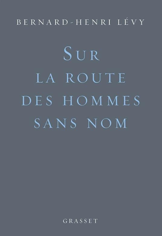 Sur la route des hommes sans nom