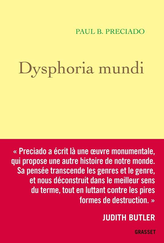 Dysphoria Mundi