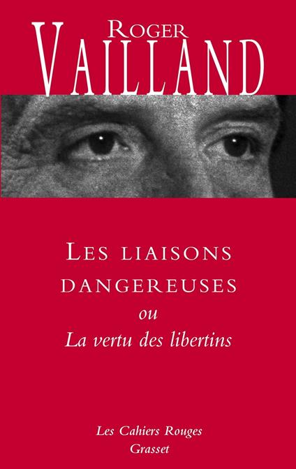 Les liaisons dangereuses