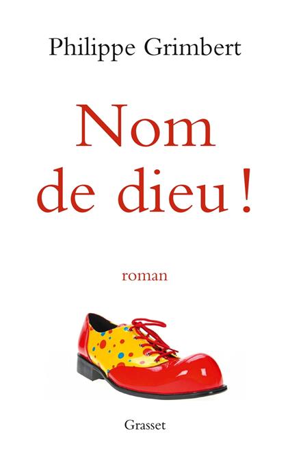 Nom de dieu !