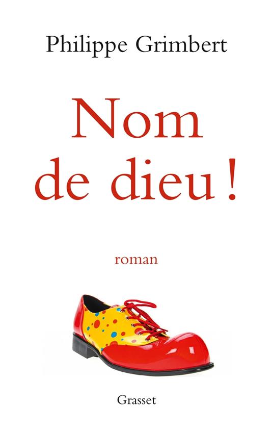 Nom de dieu !