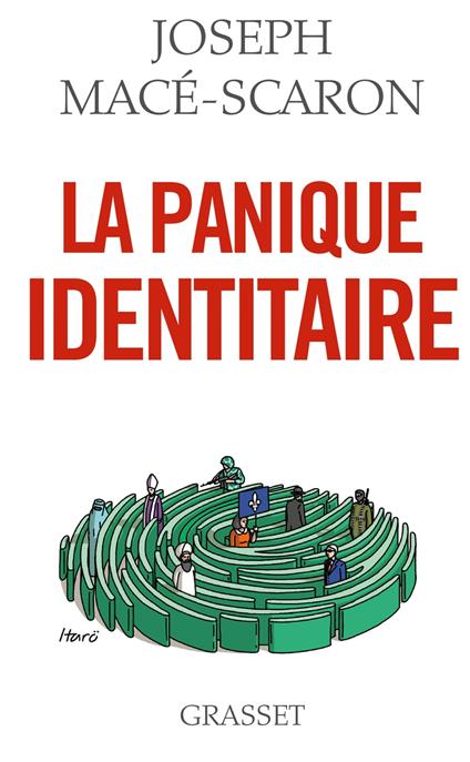 La panique identitaire