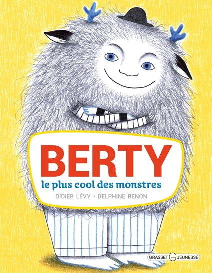 Berty, le plus cool des monstres - Didier Levy,Delphine Renon - ebook