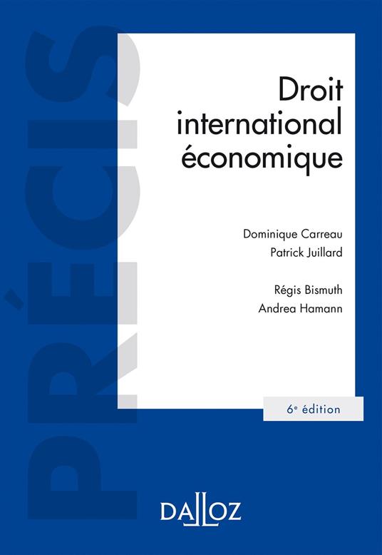 Droit international économique. 6e éd.