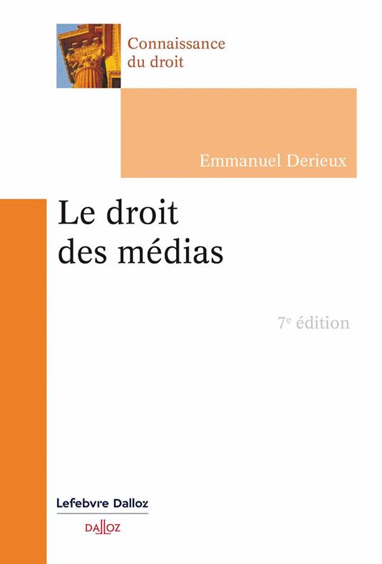 Le droit des médias 7ed