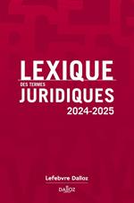 Lexique des termes juridiques 2024-2025. 32e éd. (N)