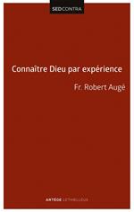 Connaître Dieu par expérience