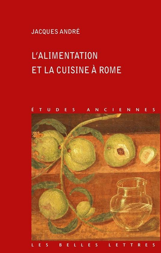 L'Alimentation et la cuisine à Rome