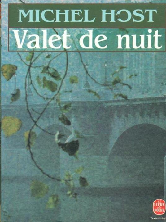 Valet de nuit - Michel Host - 2