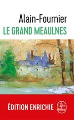 Le Grand Meaulnes - Edition Collège