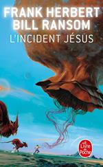 L'Incident Jésus (Le Programme Conscience, Tome 2)