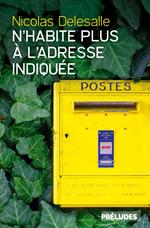 N'habite plus à l'adresse indiquée